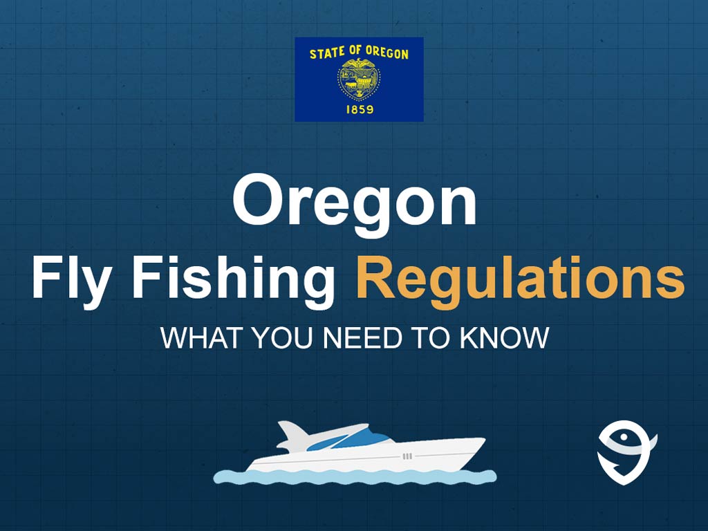An infographic showing the state flag of Oregon along with text that says "Oregon Fly Fishing Regulations What You Need to Know" against the dark blue background and above a vector of a boat and a FishingBooker logo