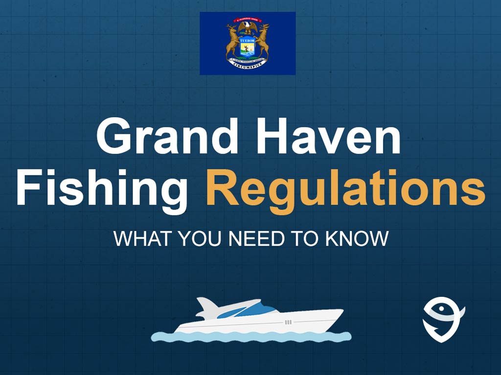 An infographic showing the state flag of Michigan along with text that says "Grand Haven fishing regulations what you need to know" against a dark blue background.