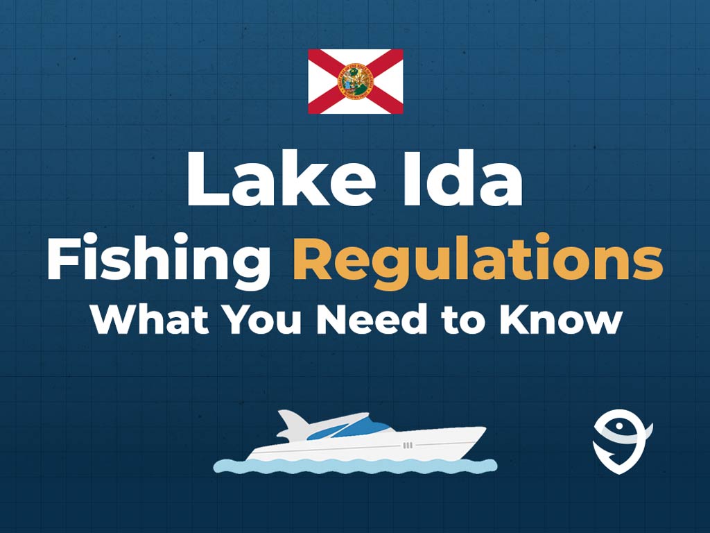 An infographic showing the flag of Florida along with text that says "Lake Ida Fishing Regulations What You Need to Know" against a dark blue background and above a vector of a boat and the FishingBooker logo.